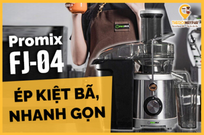 Máy ép nhanh Promix FJ-04 – Ép kiệt bã, nhanh gọn, giữ trọn dinh dưỡng