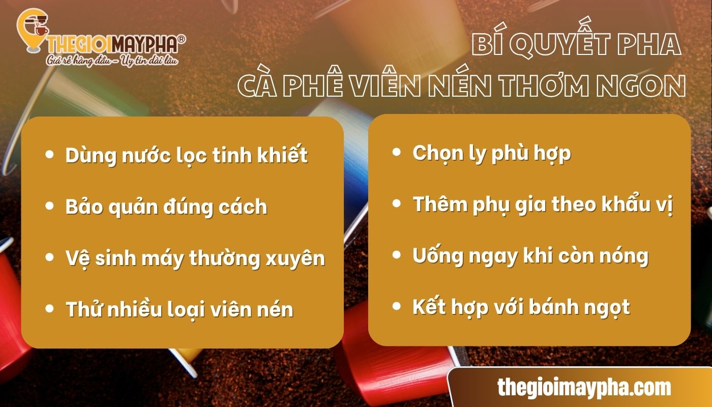 Mẹo pha cà phê nén thơm ngon