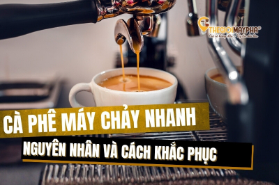 6 Cách xử lý tình trạng cà phê chảy quá nhanh hiệu quả