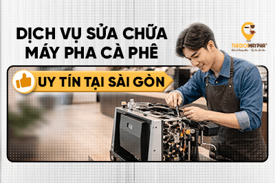 Dịch vụ sửa chữa máy pha cà phê uy tín tại Sài Gòn