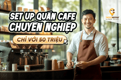 Setup quầy cà phê chuyên nghiệp chỉ với 50 triệu – Giải pháp tối ưu cho người mới bắt đầu